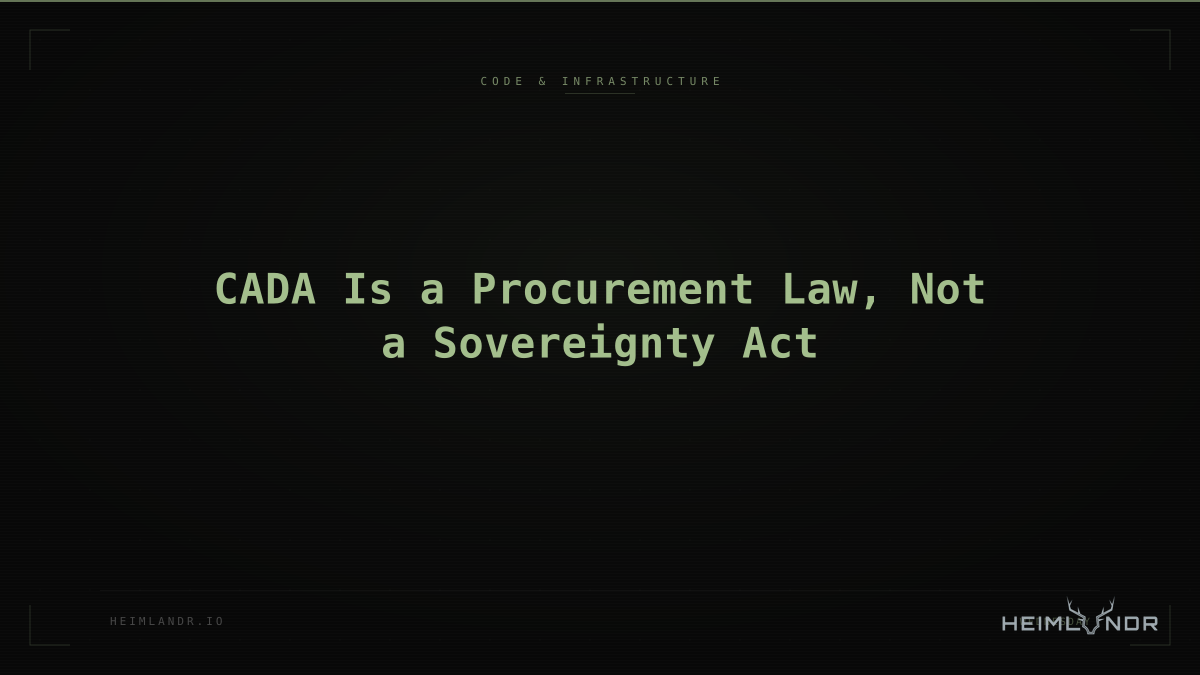 CADA Is a Procurement Law, Not a Sovereignty Act