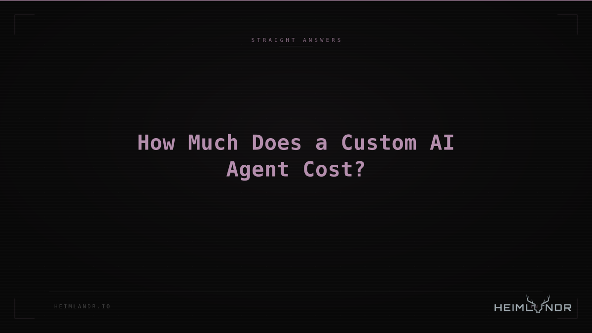 How Much Does a Custom AI Agent Cost?