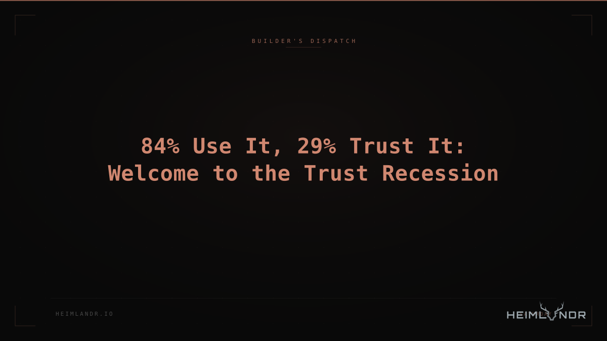 84% Use It, 29% Trust It: Welcome to the Trust Recession