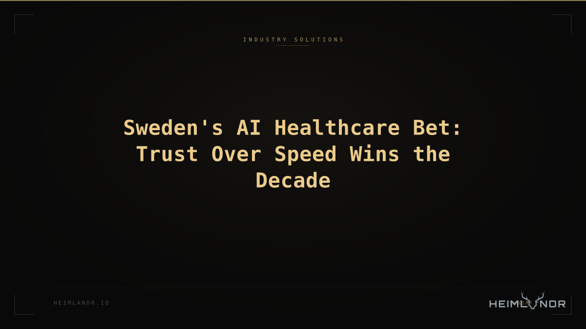 Sweden's AI Healthcare Bet: Trust Over Speed Wins the Decade